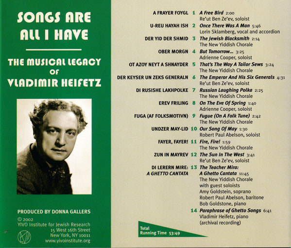 Songs Are All I Have: The Musical Legacy of Vladimir Heifetz CD
