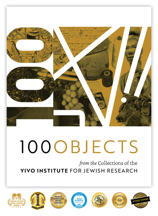 100 Objects from the Collections of the YIVO Institute for Jewish Research