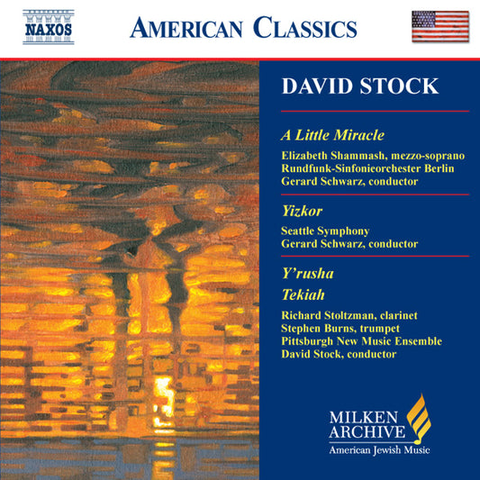 David Stock : A Little Miracle - Yizkor - Tekiah - Y'rusha CD