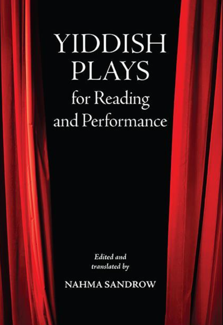 Yiddish Plays for Reading and Performance – YIVO Institute for Jewish ...