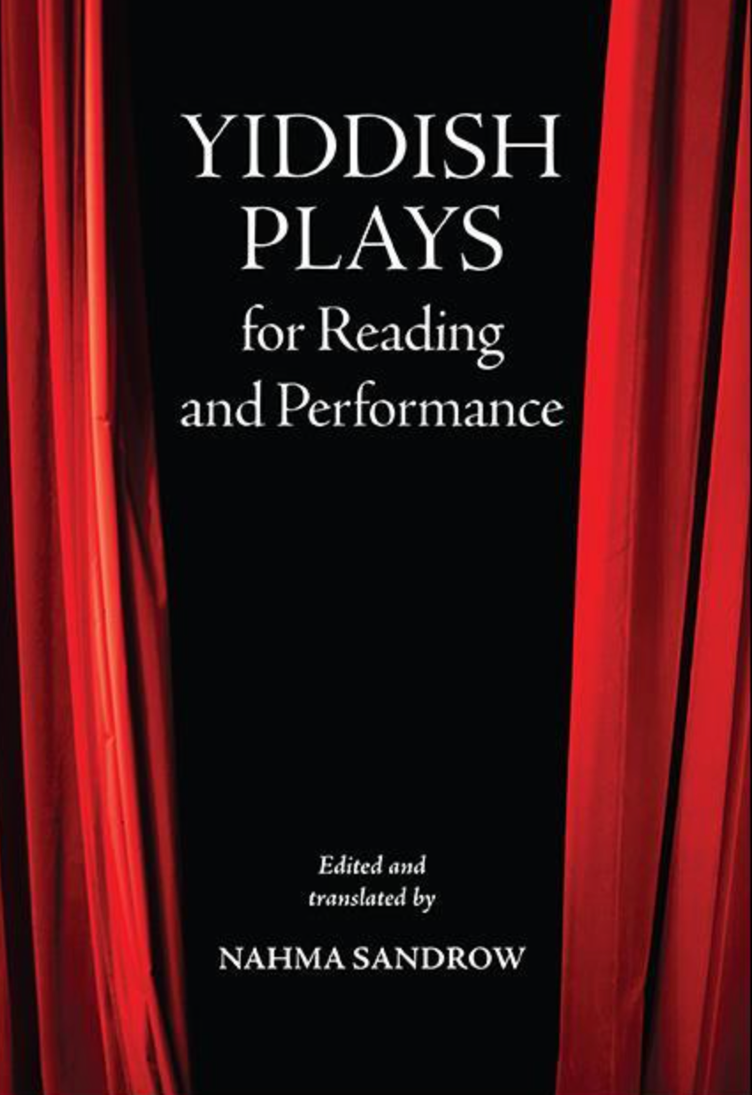 Yiddish Plays for Reading and Performance